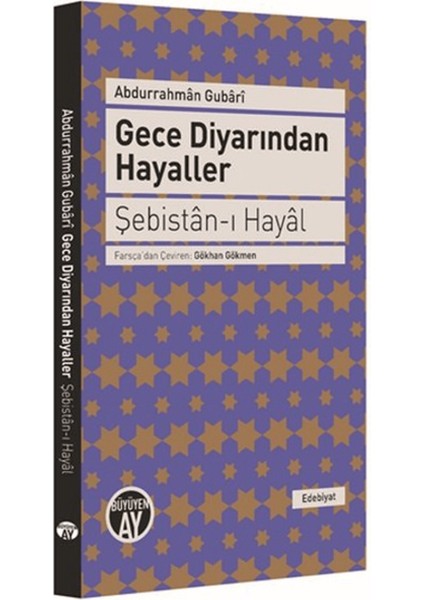 Gece Diyarından Hayaller - Şebistan-I Hayal