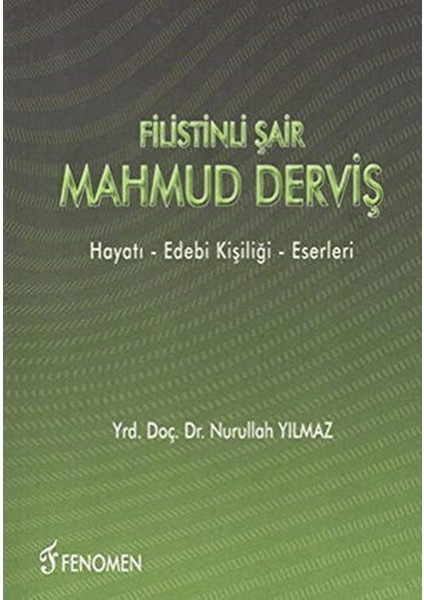 Filistinli Şair Mahmud Derviş