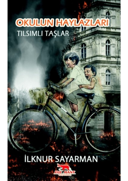 Okulun Haylazları - Tılsımlı Taşlar