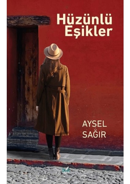 Hüzünlü Eşikler