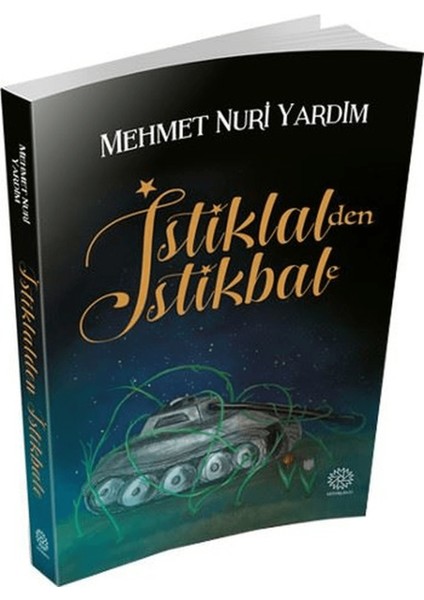 Istiklal'den Istikbale