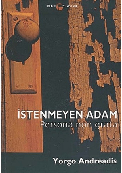 Istenmeyen Adam Persona Non Grata