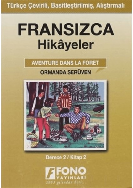Ormanda Serüven (Derece 2-B)