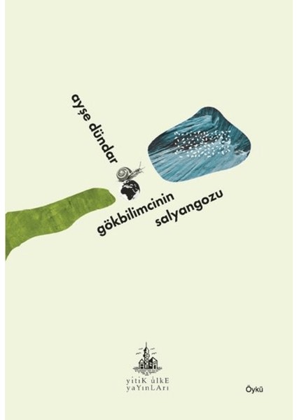 Gökbilimcinin Salyangozu