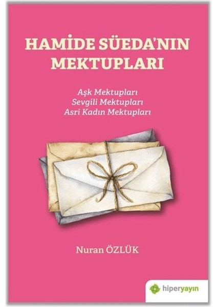 Hamide Süeda’nın Mektupları