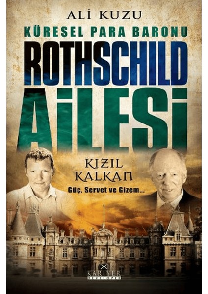 Küresel Para Baronu Rothschild Ailesi