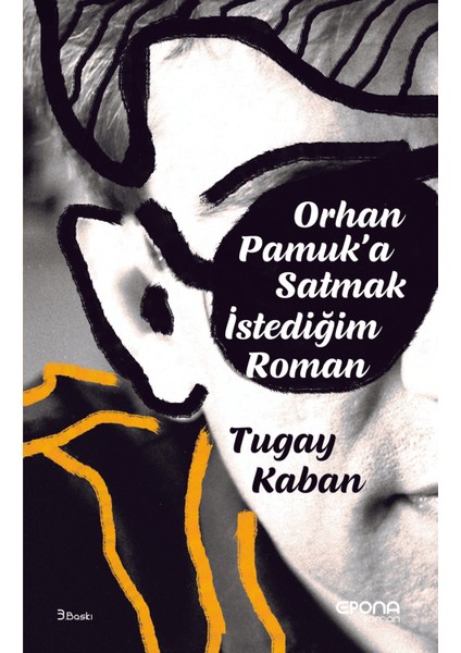 Orhan Pamuk'a Satmak Istediğim Roman