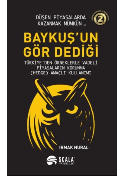 Baykuş'un Gör Dediği