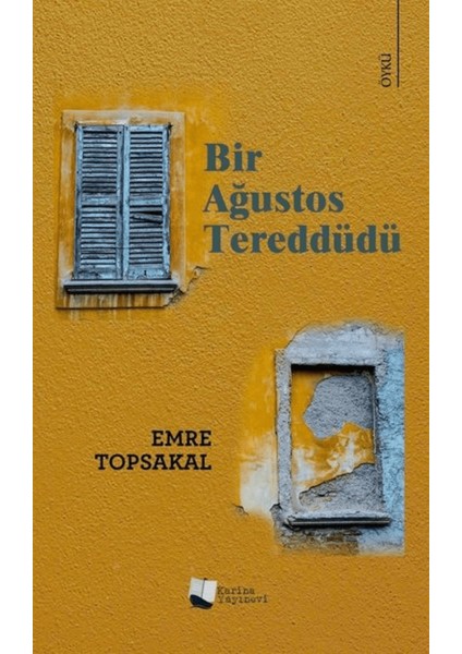 Bir Ağustos Tereddüdü