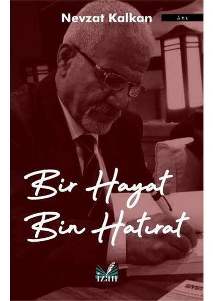 Bir Hayat Bin Hatırat