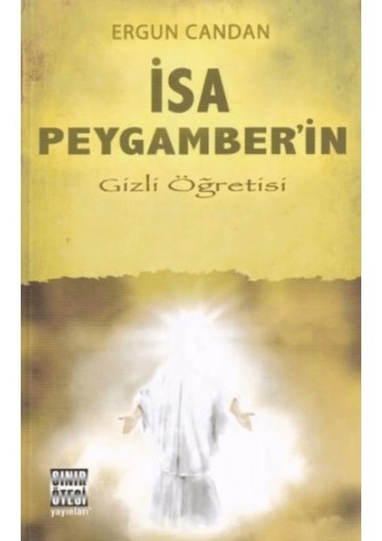 Isa Peygamber’in Gizli Öğretisi