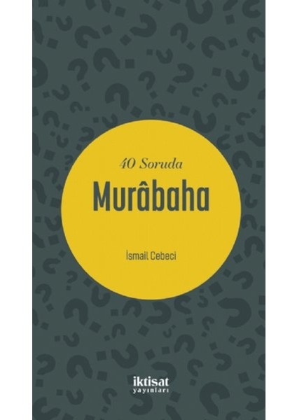 40 Soruda Murabaha