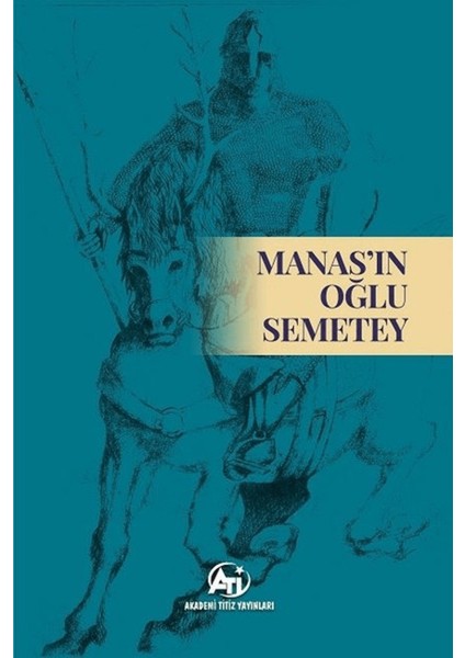 Manas’ın Oğlu Semetey