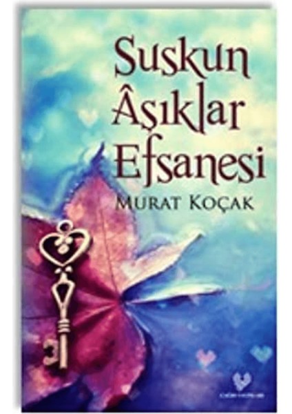 Suskun Aşıklar Efsanesi