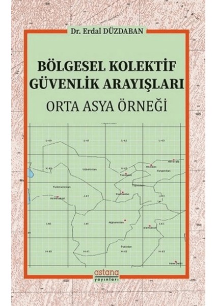 Bölgesel Kolektif Güvenlik Arayışları