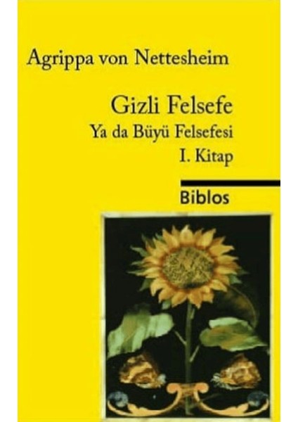 Gizli Felsefe Ya Da Büyü Felsefesi 1. Kitap