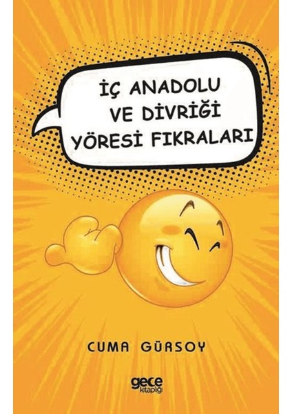Iç Anadolu ve Divriği Yöresi Fıkraları