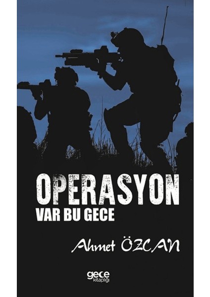 Operasyon Var Bu Gece