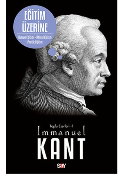 Eğitim Üzerine - Toplu Eserleri 1