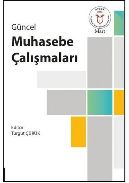 Güncel Muhasebe Çalışmaları ( Aybak 2020 Mart )
