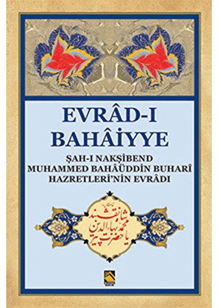 Evrad-I Bahaiyye (Dergi Boy )