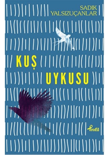 Kuş Uykusu