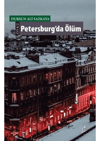 Petersburg’da Ölüm