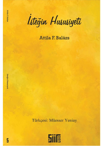 Isteğin Hususiyeti
