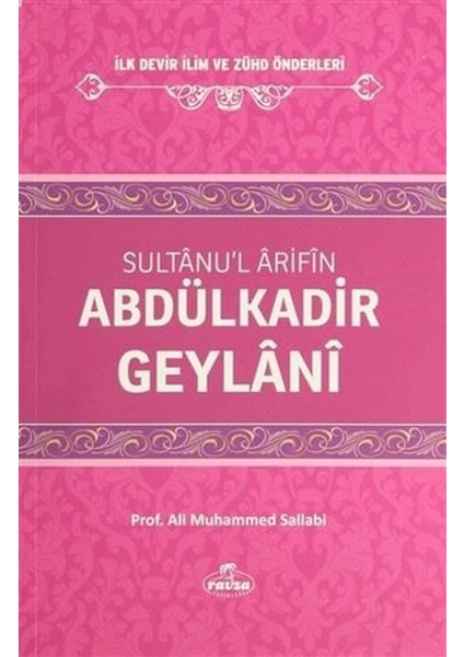 Sultanu'l Arifin Abdülkadir Geylani