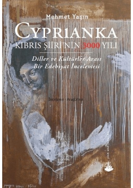 Cyprianka - Kıbrıs Şiiri’nin 3000 Yılı