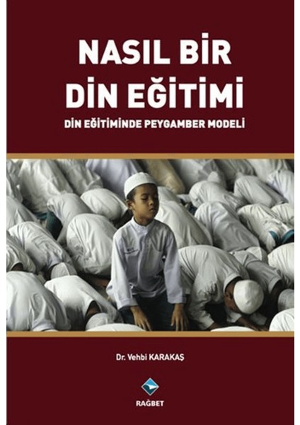 Nasıl Bir Din Eğitimi