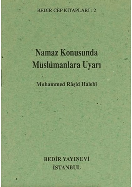 Namaz Konusunda Müslümanlara Uyarı