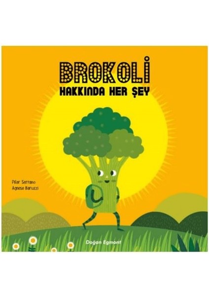 Brokoli Hakkında Her Şey