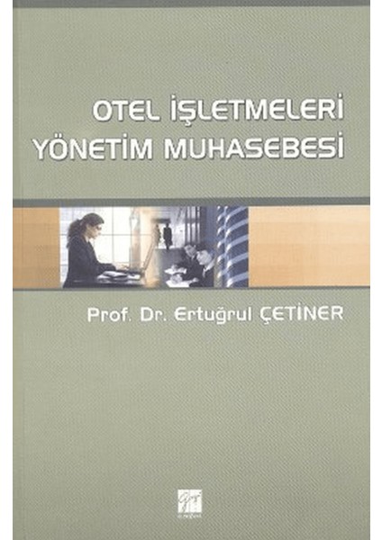 Otel Işletmeleri Yönetim Muhasebesi