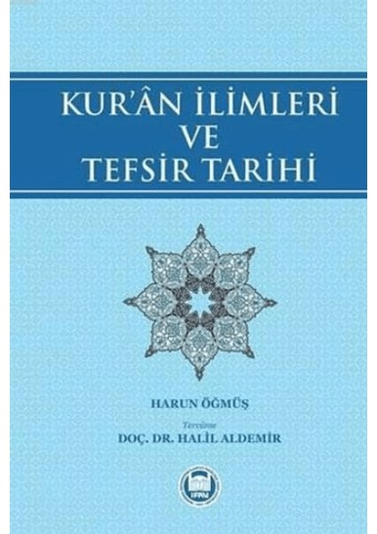 Kur'an Ilimleri ve Tefsir Tarihi