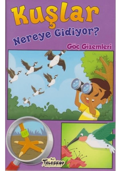 Kuşlar Nereye Gidiyor?