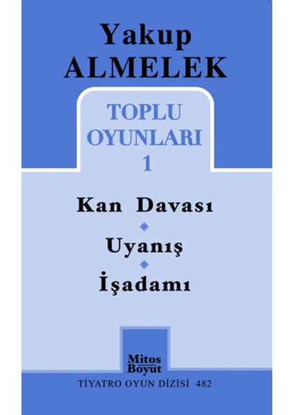 Toplu Oyunları 1 - Kan Davası, Uyanış, Işadamı