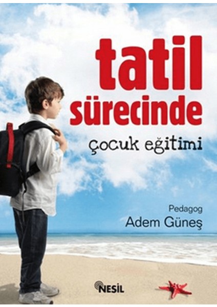 Tatil Sürecinde Çocuk Eğitimi