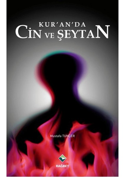 Kur’an’da Cin ve Şeytan