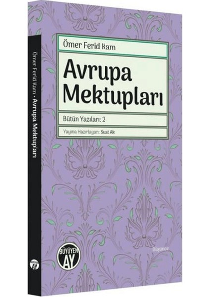 Avrupa Mektupları - Bütün Yazıları 2