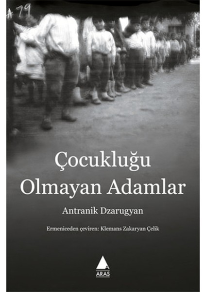 Çocukluğu Olmayan Adamlar