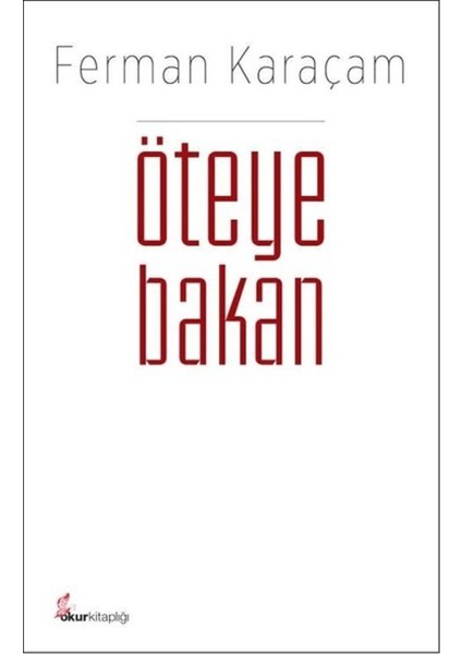 Öteye Bakan