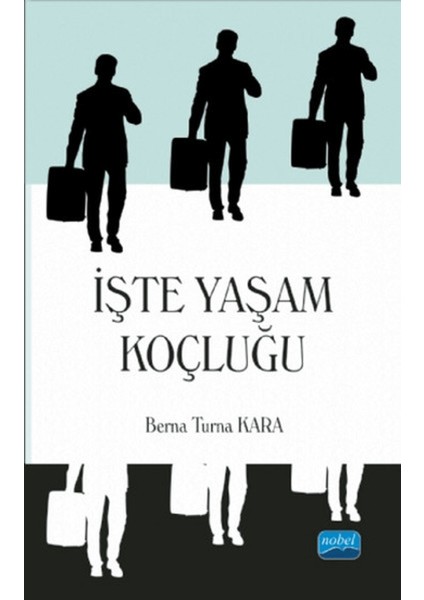 Işte Yaşam Koçluğu