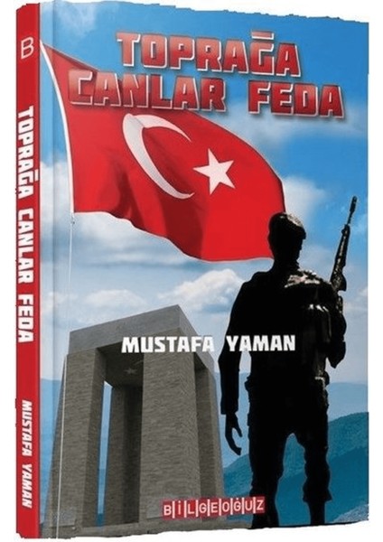 Toprağa Canlar Feda