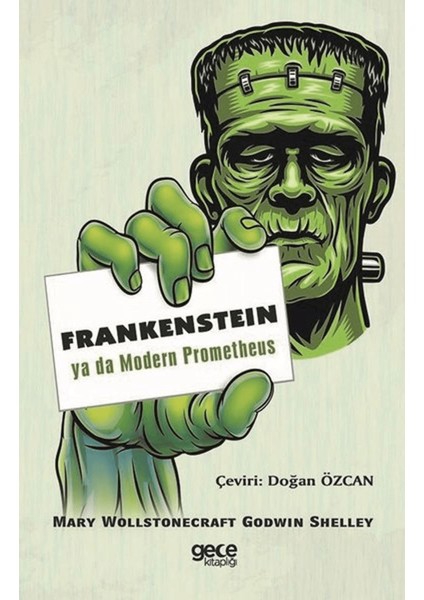 Frankenstein Ya Da Modern Prometheus