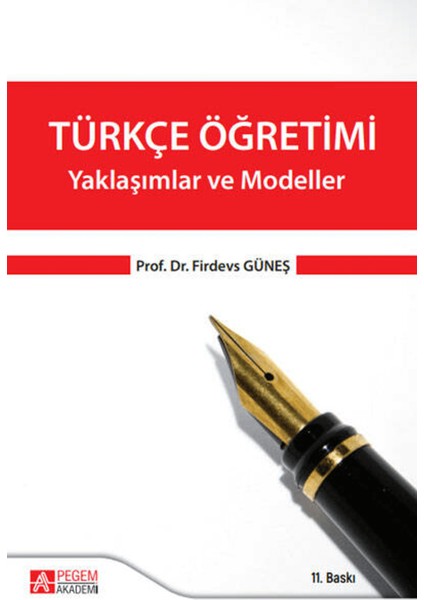 Türkçe Öğretimi - Yaklaşımlar ve Modeller