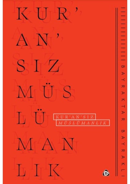 Kur'an'sız Müslümanlık