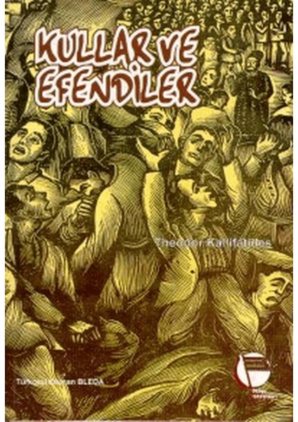 Kullar ve Efendiler