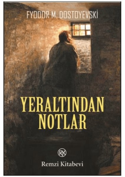 Yeraltından Notlar
