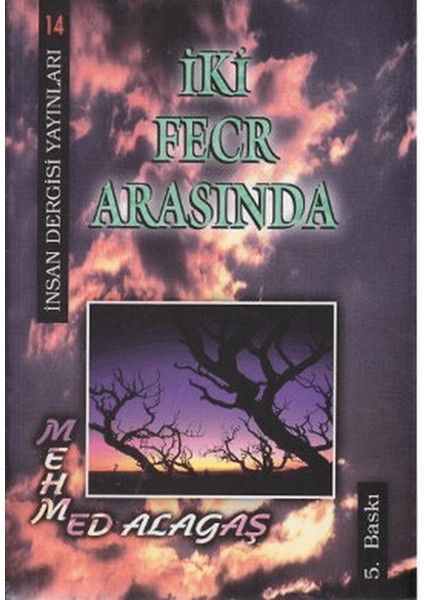 Iki Fecr Arasında